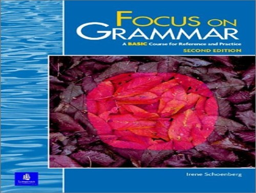 Focus on Grammar, Basic Level