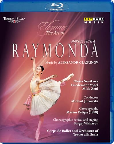 Alexander Glazunov: Raymonda [Blu-ray] [2016]