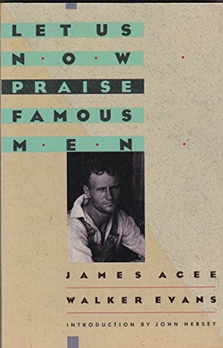 Let Us Now Praise Famous Men