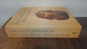 The Encyclopedia of Ancient Myths and Culture by (Anonymous). (2003-08-01)