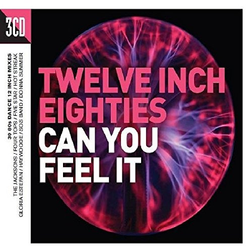 Various Artists - Twelve Inch Eighties - Can You Feel It
