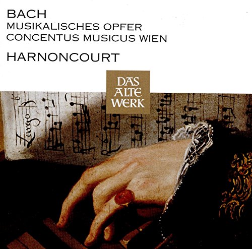 Bach: Musikalisches Opfer (Das Alte Werk)