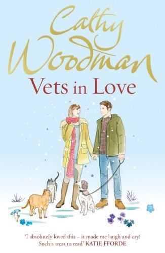 Vets in Love: (Talyton St George) by Cathy Woodman (2012-11-22)