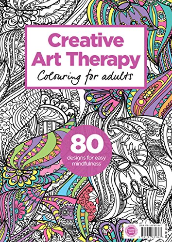 Creative Art Therapy Colouring Book (Creative Colouring for Grown-Ups)