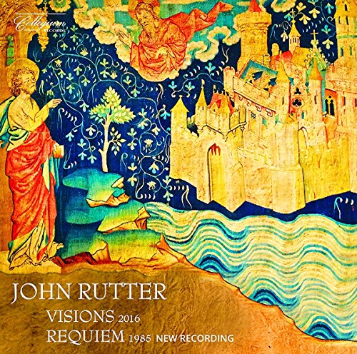 Rutter: Visions, Requiem