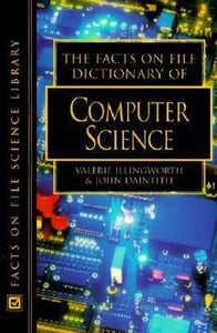 Facts on File Dictionary of Computer Science 