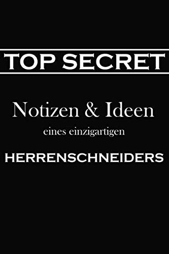 Top Secret Notizen and Ideen Eines Einzigartigen Herrenschneiders : Notizbuch 120 Seiten I Punkteraster I A5 Format I Geschenkidee I Geschenk
