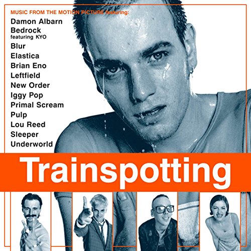Trainspotting (Original Motion Picture Soundtrack)