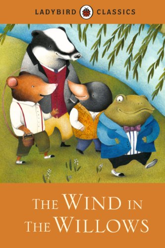 The Ladybird Classics: The Wind in the Willows