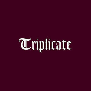 TRIPLICATE 