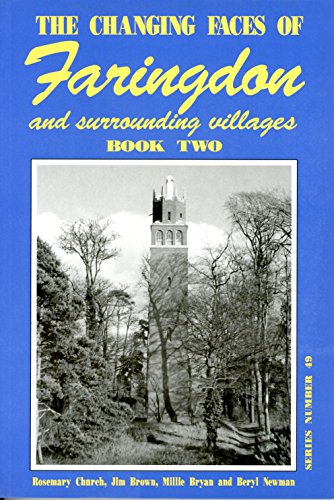 The Changing Faces of Faringdon and Surrounding Villages, Series Number 49