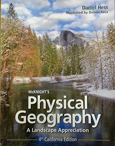 McKnights Physical Geography  Fourth California Edition e