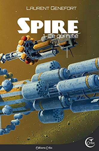 SPIRE 1 - CE QUI RELIE