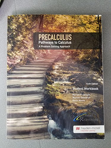 PreCalculus Pathways to Calculus A Problem Solving Approach 6th Edition w/ online access