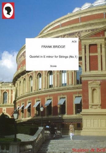 Frank Bridge: String Quartet No. 1 in E minor (Score & Parts)