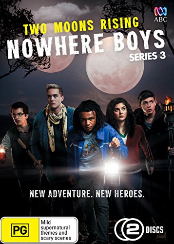 Nowhere Boys - Series 3