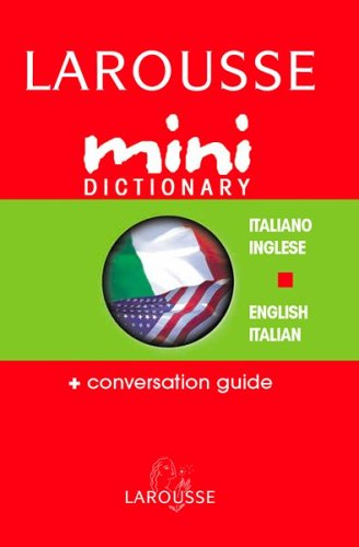 Larousse Mini Dictionary Italiano/Inglese English/Italian