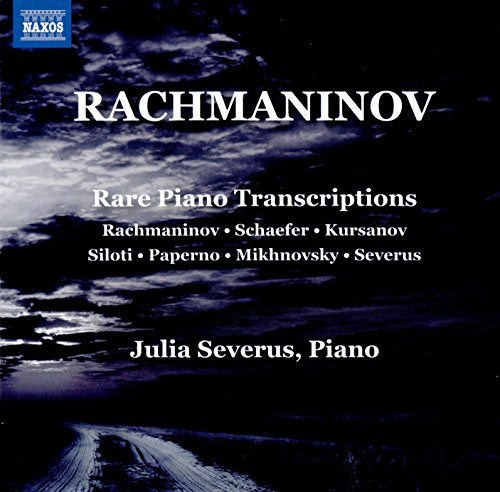 Rachmaninov: Rare Piano Transcriptions
