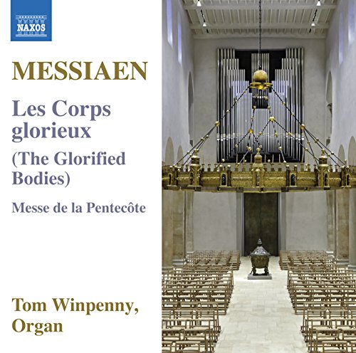 Messiaen: Les Corps glorieux, Messe de la Pentecôte