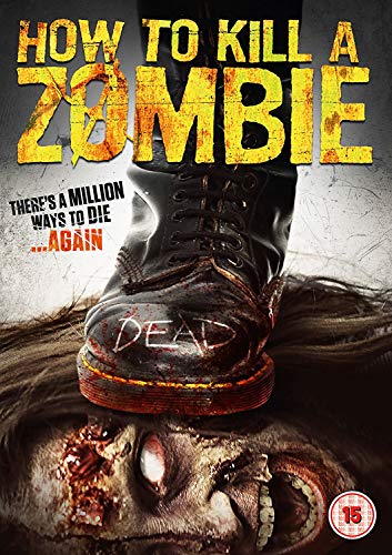 How To Kill A Zombie [DVD]