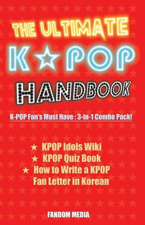 The Ultimate KPOP Handbook