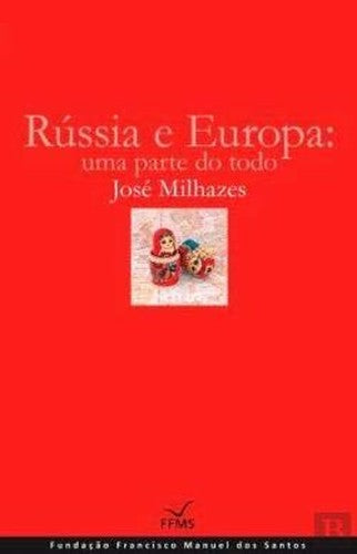 Rússia e a Europa (Portuguese Edition)