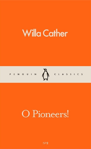O Pioneers!