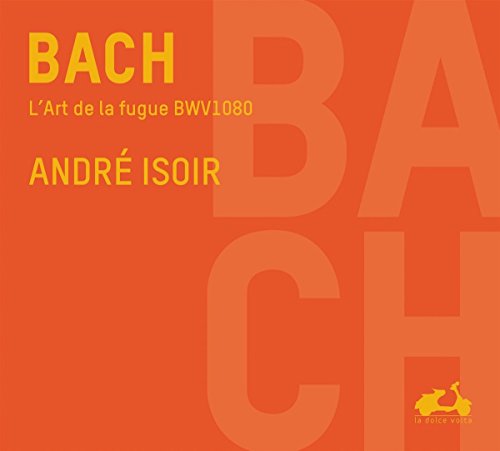 Bach: L'art De La Fugue, Bwv1080