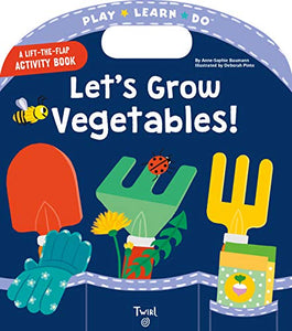 Let's Grow Vegetables! 
