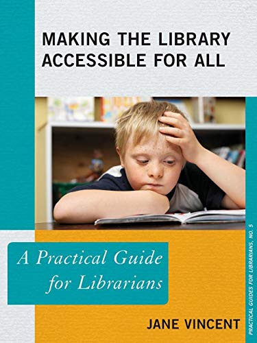 Making the Library Accessible for All