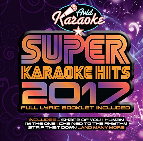 Super Karaoke Hits 2017 (Audio CD only - NOT CD+G)