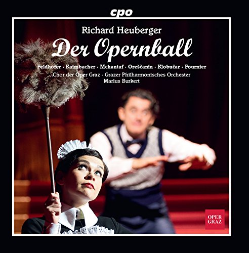 Richard Heuberger: Der Opernball