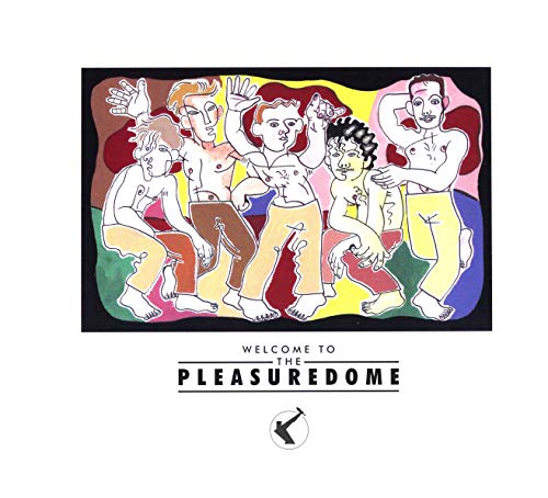 Welcome to the Pleasuredome