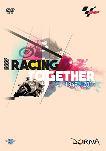 Racing Together 1949-2016. A History of MotoGP [DVD]