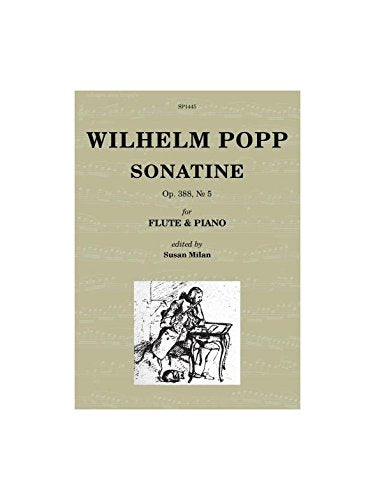 Wilhelm Popp: Sonatine Op. 388 No. 5: Flute: Score