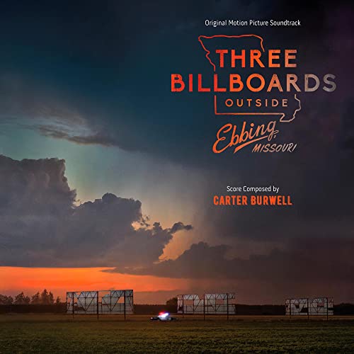 Carter Burwell - Three Billboards Outside Ebbing, Missouri (Original Motion Picture Soundtrack)