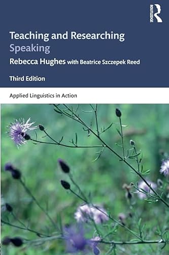 Teaching and Researching Speaking