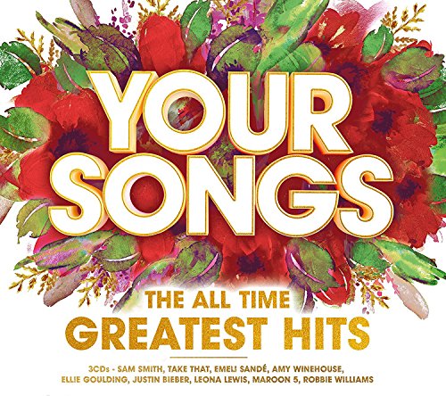 Your Songs: The All Time Greatest Hits