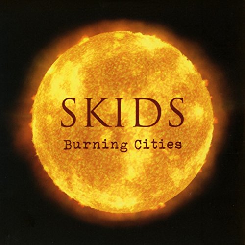 BURNING CITIES (DELUXE 2CD)