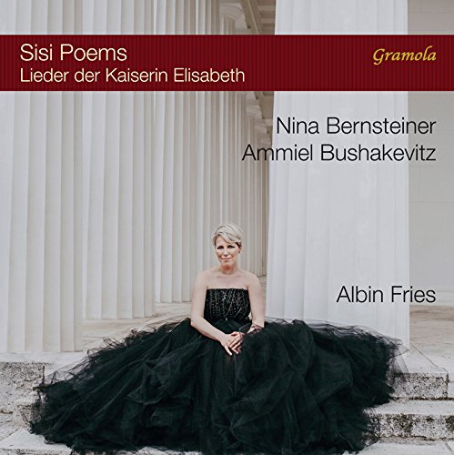 Sisi Poems - Lieder der Kaiserin Elisabeth