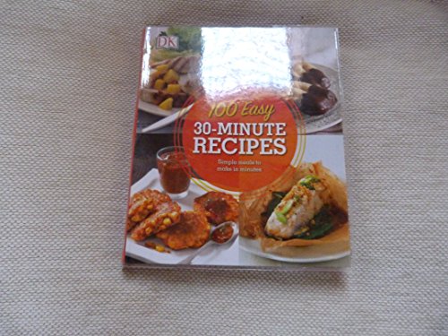 100 easy 30-minute Recipes