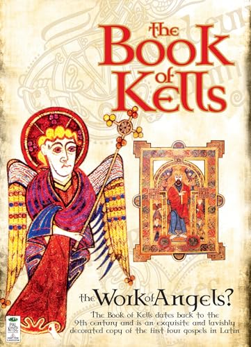 The Book of Kells: The Work of Angel