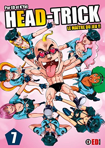 HEAD TRICK T07: Le Maître du Jeu