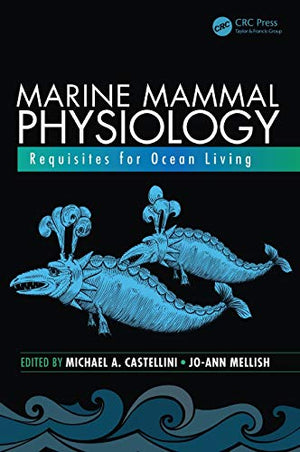 Marine Mammal Physiology