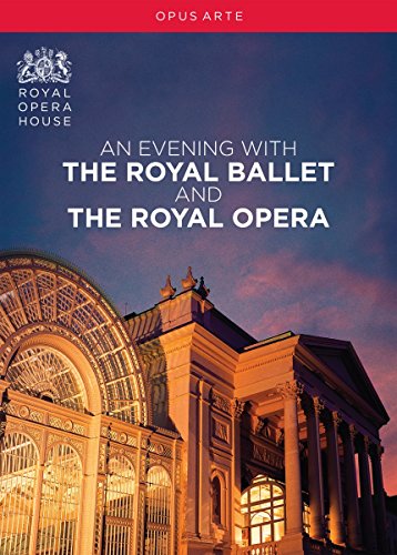 An Evening with the Royal Ballet  Royal Opera