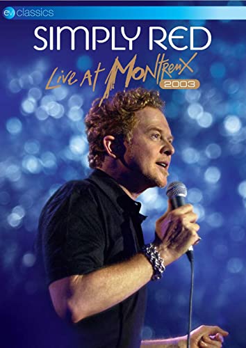 Simply Red: Live At Montreux 2003 [DVD]
