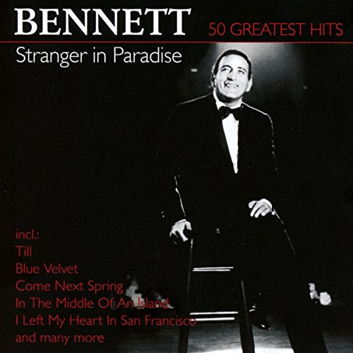 Stranger In Paradise-50 Greatest