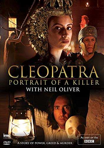 Cleopatra Portrait of a Killer with Neil Oliver ( as seen on BBC1 ) [DVD]
