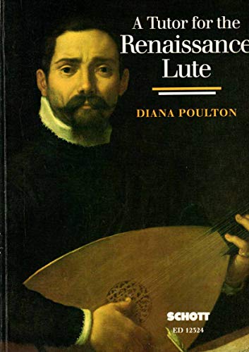 A Tutor for the Renaissance Lute