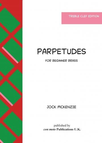 Jock McKenzie: Parpetudes for Beginner Brass (Treble Clef Edition), Con Moto CMT1051